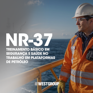 NR-37 - TREINAMENTO BÁSICO EM SEGURANÇA E SAÚDE NO TRABALHO EM PLATAFORMAS DE PETRÓLEO