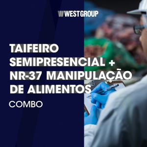 COMBO: TAIFEIRO SEMIPRESENCIAL + NR-37 MANIPULAÇÃO DE ALIMENTOS