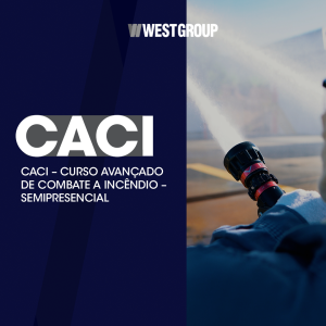 CACI - CURSO AVANÇADO DE COMBATE A INCÊNDIO - SEMIPRESENCIAL