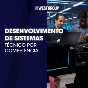 DESENVOLVIMENTO DE SISTEMAS - TÉCNICO POR COMPETÊNCIA