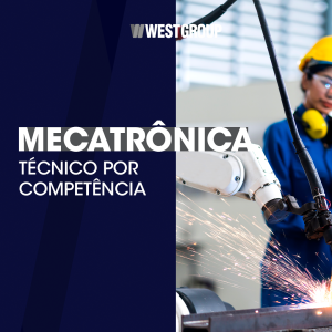 MECATRÔNICA - TÉCNICO POR COMPETÊNCIA