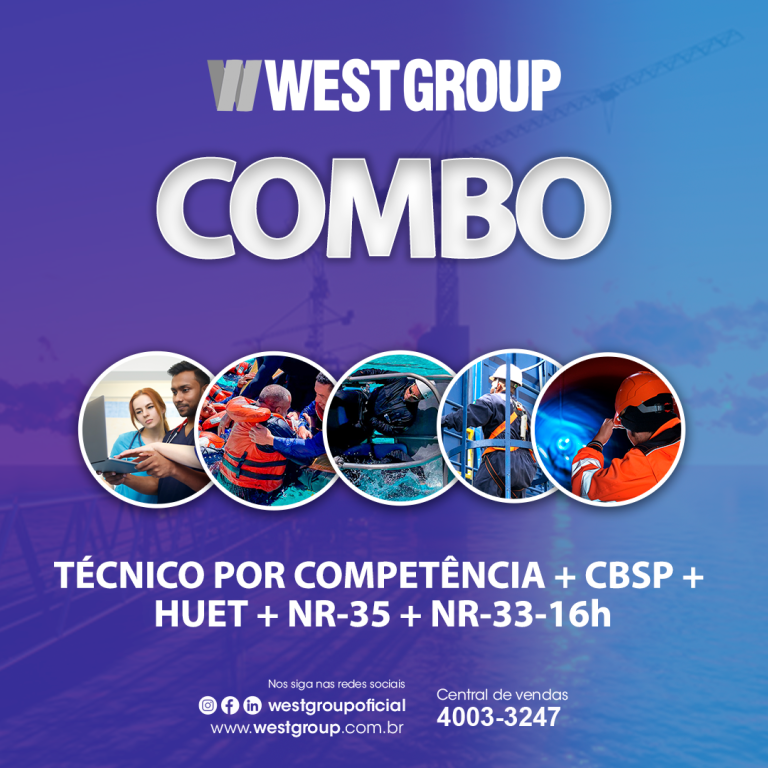 TÉCNICO POR COMPETÊNCIA + CBSP + HUET + NR35 + NR3316h West Group