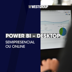 POWER BI - DESKTOP - SEMIPRESENCIAL ou ONLINE