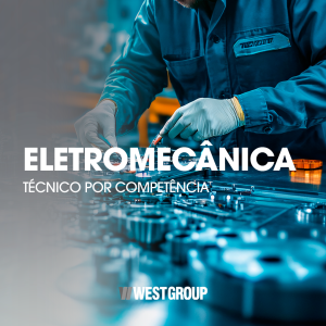 ELETROMECÂNICA - TÉCNICO POR COMPETÊNCIA