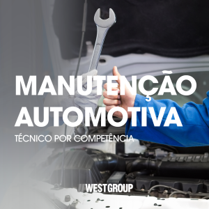 MANUTENÇÃO AUTOMOTIVA - TÉCNICO POR COMPETÊNCIA