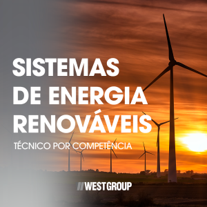 SISTEMAS DE ENERGIA RENOVÁVEIS - TÉCNICO POR COMPETÊNCIA