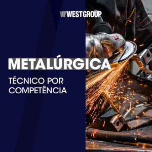 METALÚRGICA - TÉCNICO POR COMPETÊNCIA