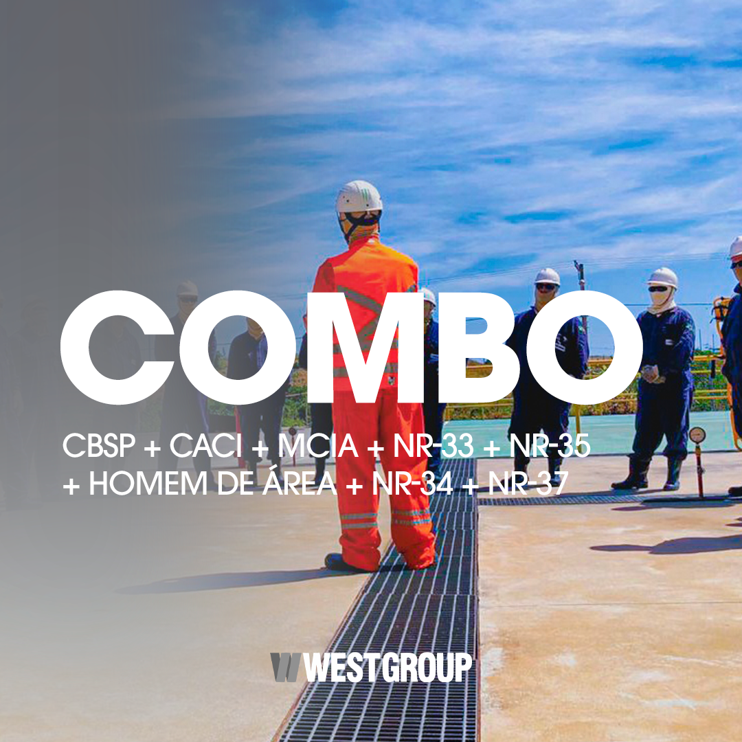 CBSP + CACI + MCIA + NR-33 16H + NR-35 + HOMEM DE ÁREA + NR-34 MOVIMENTAÇÃO DE CARGAS + NR-37 PRIMEIRO EMBARQUE 06H