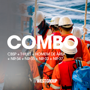 CBSP + T-HUET + HOMEM DE ÁREA + NR-34 MOVIMENTAÇÃO DE CARGAS + NR-35 + NR-33 16H + NR-37 PRIMEIRO EMBARQUE