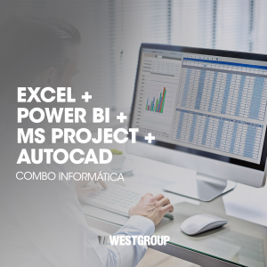 COMBO: EXCEL ESSENCIAL + POWER BI + MS PROJECT + AUTOCAD 2D