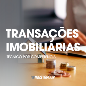 TRANSAÇÕES IMOBILIÁRIAS - TÉCNICO POR COMPETÊNCIA