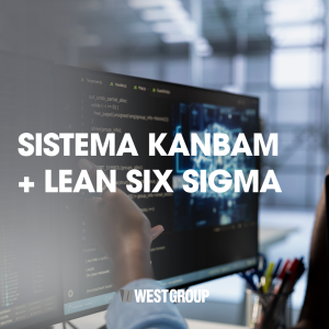 SISTEMA KANBAN + LEAN SIX SIGMA