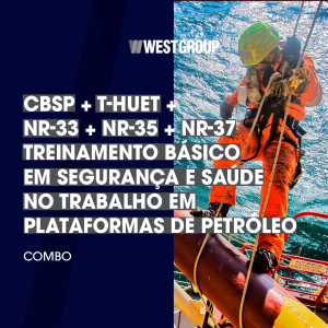 CBSP + T-HUET + NR-33-16h + NR-35 + NR-37-06h